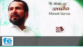 De Ahí Viene Mi Son Manuel García Con Ismael Miranda  Audio Oficial [upl. by Lena]