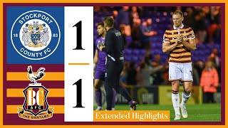 EXTENDED HIGHLIGHTS Stockport County v Bradford City [upl. by Ybbob]