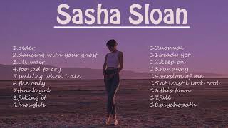 Sasha Sloan Greatest Hits Full Album 2021  Sasha Sloan 2021  The Best Songs Of Sasha Sloan 2021 [upl. by Noryb]