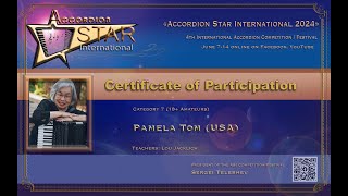 Accordion Star International 2024 Pamela Tom USA Cat 7 18 Amateurs [upl. by Airrej]