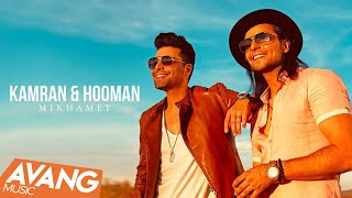 Kamran amp Hooman  Mikhamet OFFICIAL VIDEO  کامران و هومن  میخوامت [upl. by Atnwahs]