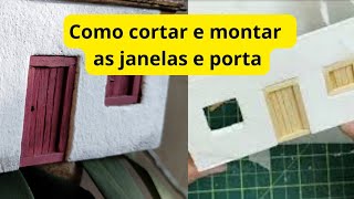 COMO FAZER JANELA E PORTA PARA MINI CASINHA  PASSO A PASSO [upl. by Maribel]