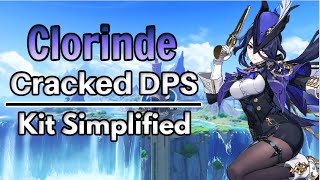 Clorinde Cracked DPS Full Gameplay amp Kit Explained Simplified  Genshin Impact 47 [upl. by Aitnahc]