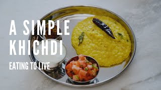 How to Make a Simple Khichdi  A Pressure Cooker Recipe [upl. by Lonergan]