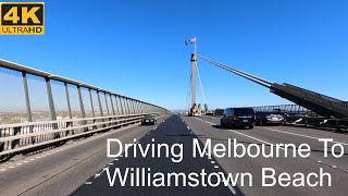 Driving Melbourne City  Williamstown Beach  Via West Gate Bridge [upl. by Tiffie]