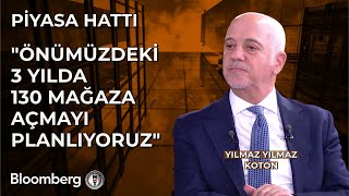 Piyasa Hattı  quotÖnümüzdeki 3 Yılda 130 Mağaza Açmayı Planlıyoruzquot  29 Nisan 2024 [upl. by Raney141]