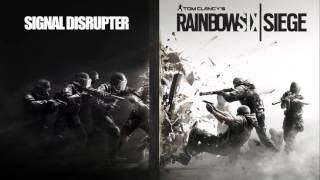 Tom Clancys Rainbow Six  Siege OST  17  Signal Disrupter [upl. by Mou613]