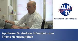 Apotheker Dr Andreas Hünerbein zum Thema Herzgesundheit [upl. by Rez737]