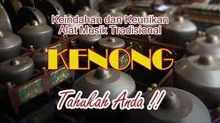 Kenong  Keindahan dan Keunikan Alat Musik Tradisional  Tahukah Anda [upl. by Onateyac]