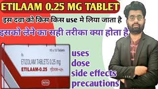 etilaam 025 uses in hindietilaam 025 tabletetizolam tablets 025 mg uses in hindi [upl. by Barimah]