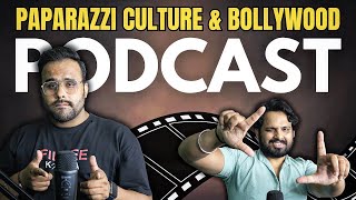 BOLLYWOOD SECRETS REVEALED  PODCAST ON PAPARAZZI CULTRE IN BOLLYWOOD  NEPOTISM  AKSHAY COMEBACK [upl. by Eittik]