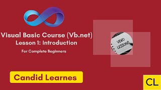 Visual Basic Course Vbnet  Lesson 1 Introduction [upl. by Eceinaj]