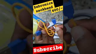 zebronics neckband review telugu technology [upl. by Fagen69]