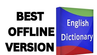 best English offline dictionary for android  BEST DICTIONARY APP IN 2025 OFFLINE VERSION [upl. by Eerised]