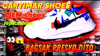 CARTIMAR SHOES OCT 9 2024 MURA LANG DITO ANG SAPATUS  LEGIT OEM SHOES  SNEAKERS [upl. by Nnyliram]