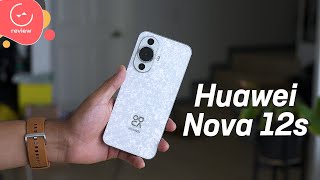 HUAWEI Nova 12s  Detailed Review [upl. by Nosnirb]