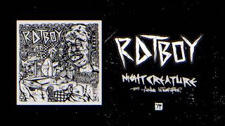 RAT BOY  quotNIGHT CREATUREquot feat Aimee Interrupter Full Album Stream [upl. by Enimrej]