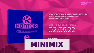 Kontor Top Of The Clubs Vol 94 Official Minimix HD [upl. by Enneiluj]