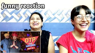 MOM REACTION ON OTP LOTTERY CHAPTER 2 ASHISH CHANCHLANI [upl. by Esther]