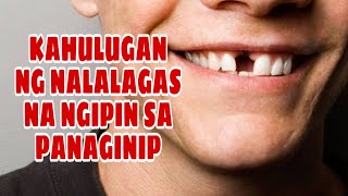 KAHULUGAN NG NALALAGAS NA NGIPIN SA PANAGINIP  GIO AND GWEN LUCK AND MONEY CHANNEL [upl. by Naamana]