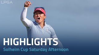 Solheim Cup 2024  Saturday Afternoon Highlights [upl. by Enicnarf]