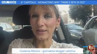 6° Capitolo del Monastero WiFi – “Fame e Sete di Dio” [upl. by Cynthea]