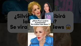 ¿Silvia Pinal recibirá la eutanasia espectaculos mexico fakenews fyp foryou fypviralシ [upl. by Ruel]