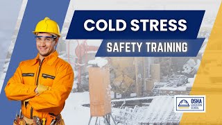 Cold Stress Awareness Training  Workers Safety  Workplace Safety Certification [upl. by Abeh538]