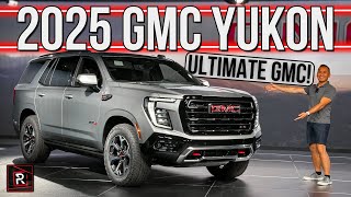 The 2025 GMC Yukon AT4  Denali Is The Ultimate 3Row Family SUV With Cadillac Vibes [upl. by Hada23]