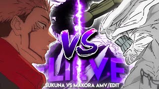 Sukuna vs Makora  Believer AMVEdit [upl. by Bishop]