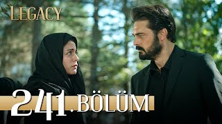 Emanet 241 Bölüm  Legacy Episode 241 [upl. by Oal]