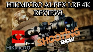 Hikmicro Alpex LRF 4K day and night hunting scope review with Mat Manning [upl. by Emse]