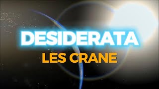 Desiderata  Les Crane [upl. by Licec]