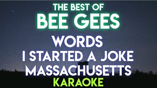 WORDS  I STARTED A JOKE  MASSACHUSETTS  BEE GEES KARAOKE VERSION [upl. by Nezam828]