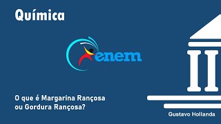 O que é Margarina Rançosaou Gordura Rançosa [upl. by Alic]