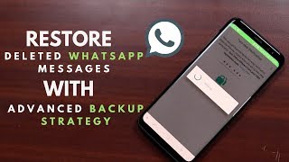 3 ways to Recover Deleted Whatsapp Chat Messages with Advanced Backup [upl. by Charla583]