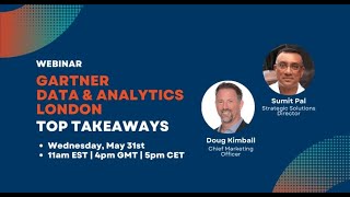 Webinar Top Takeaways Gartner Data amp Analytics London 2023 [upl. by Uball]