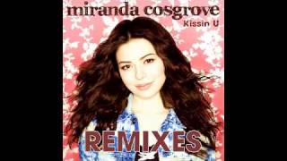 Miranda Cosgrove  Kissin U Mike Rizzo Club Remix HD [upl. by Assilanna]