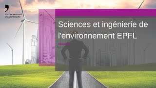 Sciences et ingénierie de lenvironnement EPFL [upl. by Joo]