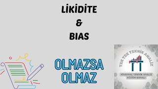 Likidite ve BIAS Yorumlamanın Sırlarını Keşfet Teknik Analiz Eğitimi trading borsa [upl. by Midas]