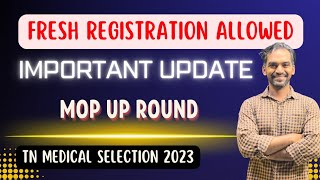 Mop up Round  TN MEDICAL SELECTION 2023 UPDATE [upl. by Minsk]