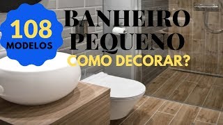 Banheiro Pequeno 10 Dicas como Decorar [upl. by Quitt]