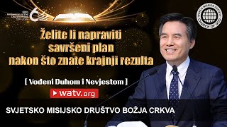 Vođeni Duhom i Nevjestom  Božja Crkva [upl. by Atinrahc]