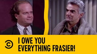 I Owe You Everything Frasier  Frasier  Comedy Central Africa [upl. by Osnola]