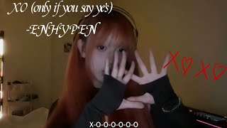 ENHYPEN XOonly if you say yes❌🅾️ Madi Cover [upl. by Nnylarac]