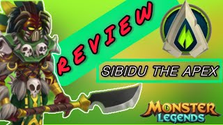 SIBIDU The Apex review MONSTER LEGENDS [upl. by Toffic]