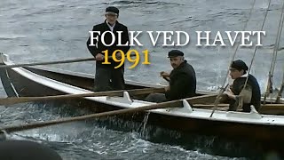 Folk ved havet  1991 Kysthistorien er full av tragerier [upl. by Llednahc188]