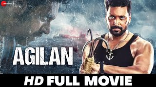 Agilan  Jayam Ravi Priya Bhavani Shankar Tanya Ravichandran  Tamil Full Movie HD 2023 [upl. by Buiron]