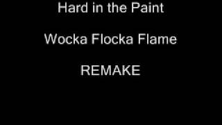 wacka flacka flame HARD IN DA PAINT [upl. by Carmelia]