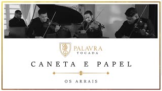 CANETA E PAPEL  OS ARRAIS INSTRUMENTAL [upl. by Ardenia]